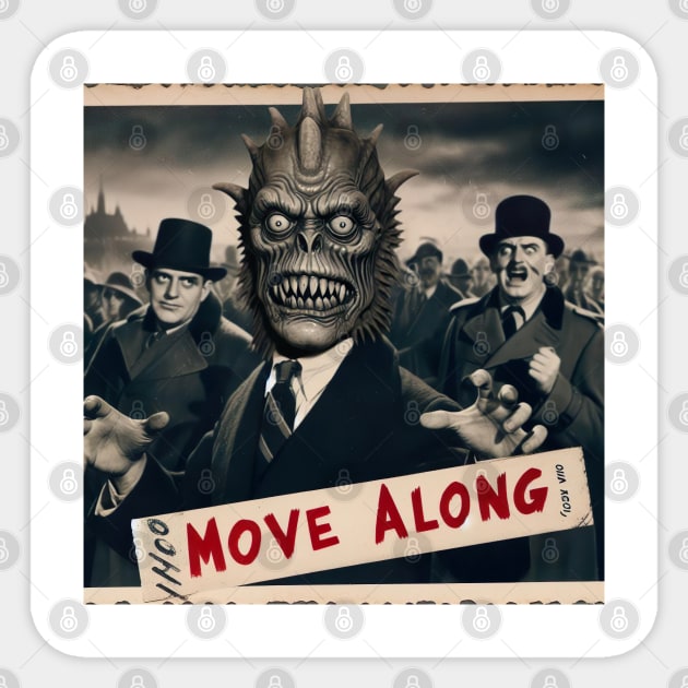 Move along monster Sticker by Dead Galaxy